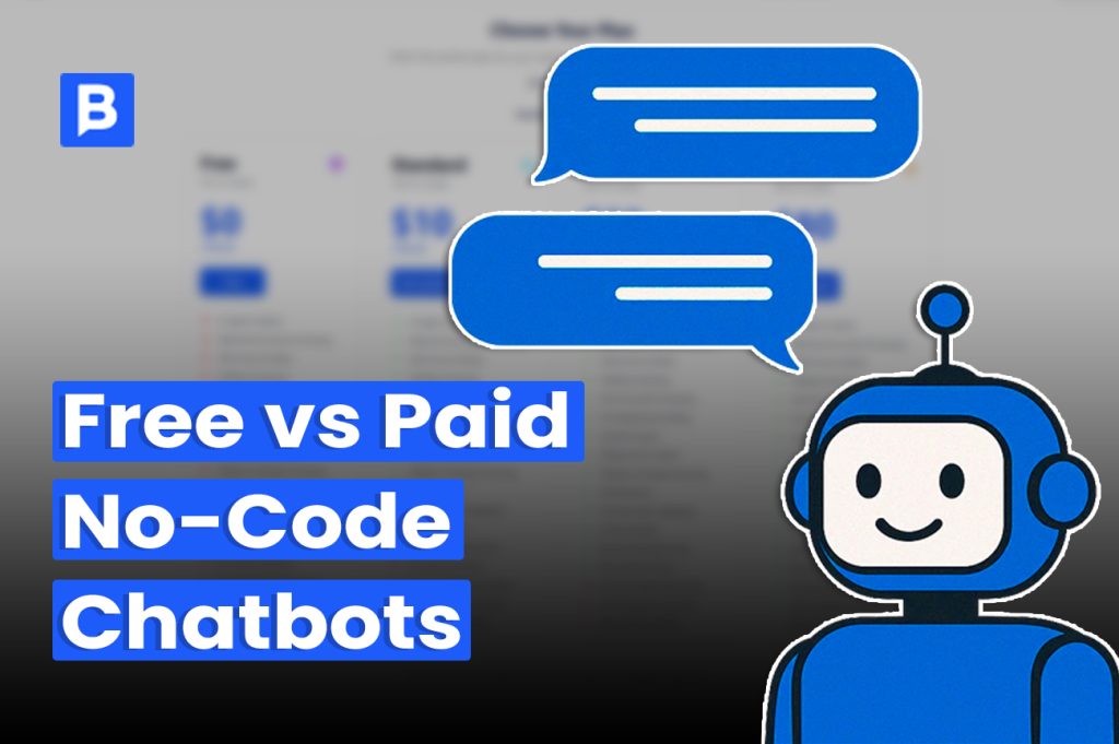 Free vs Paid No-Code Chatbots